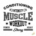 Vector Tipográfico Gym Conditioning Muscle Workout para Sublimación