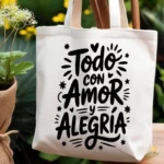 Vector Todo con Amor y Alegría Diseño Infantil para Sublimación