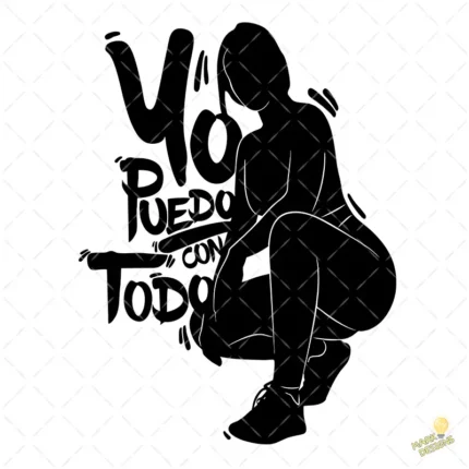 Vector Yo Puedo Con Todo Silueta Femenina para Sublimación Urbana
