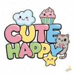 Vector Frase Cute Happy Kawaii con Personajes Tiernos para Sublimación