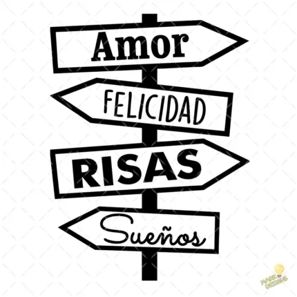 Vector Letrero Direcciones Amor Felicidad Risas Sueños para Sublimar