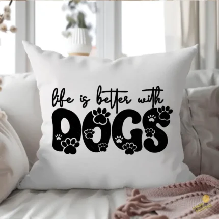 Vector Life is Better with Dogs Tipografía con Huellas para Sublimar