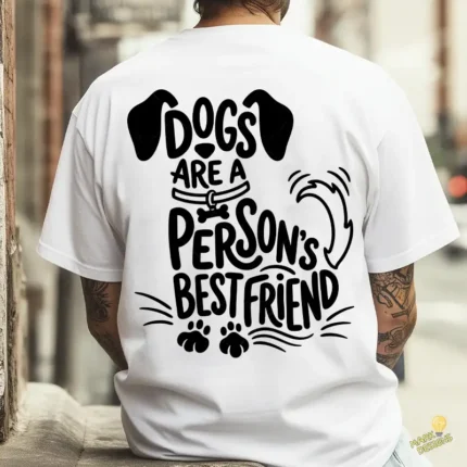 Vector Perro Tipográfico Dogs are a Person's Best Friend para Sublimar