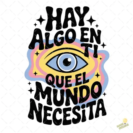 Vector Retro Psicodélico "Hay algo en ti" para Sublimación Color