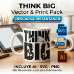 Vector Frase Motivacional Think Big Pack Digital