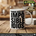 Vector Gratis Frase Cristiana Porque Nada Hay Imposible Para Dios