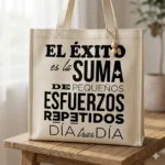 El Éxito es la Suma de Pequeños Esfuerzos – Frase Motivacional para Sublimar