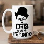 Un Día sin Reír es un Día Perdido – Vector Frase Humorística para Sublimar