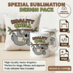 Relaxed koala vector hanging from branch holding coffee mug with Koality Chill text, printed on mug and pillow for sublimation svg png ai