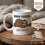 Modo Pereza: Activado con Café – Vector Perezoso para Sublimar